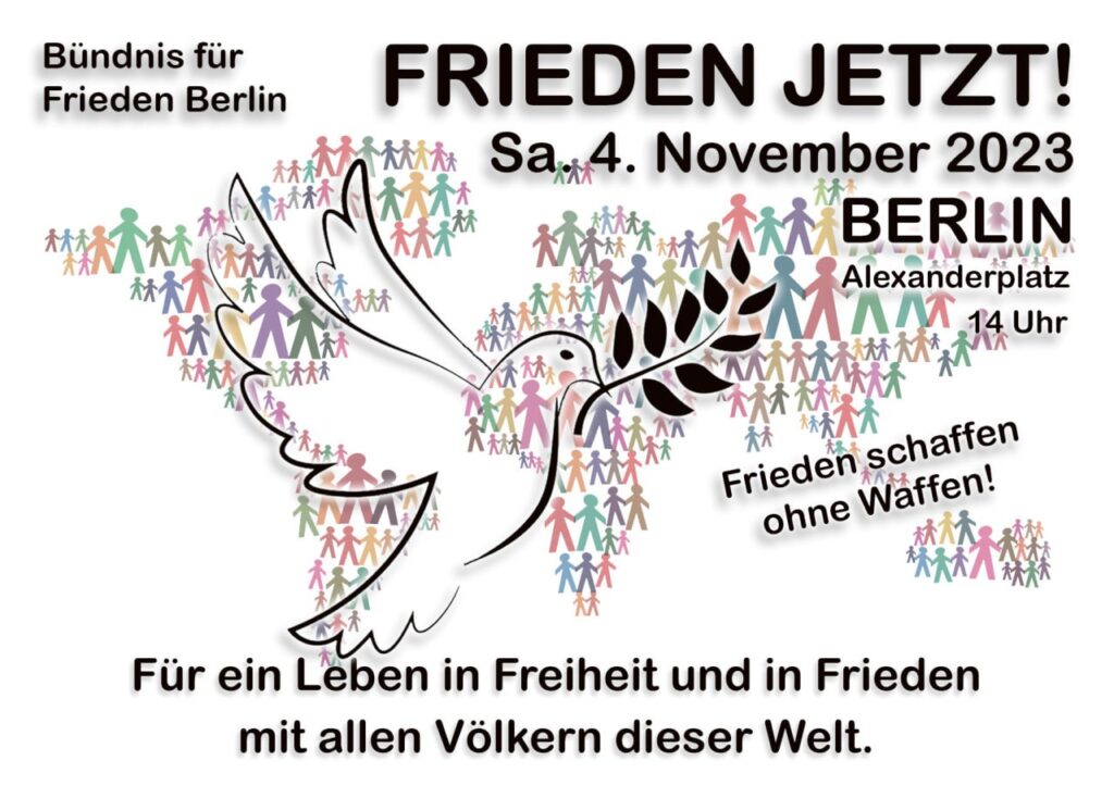 Demo Frieden Jetzt am 4.11.2023 in Berlin